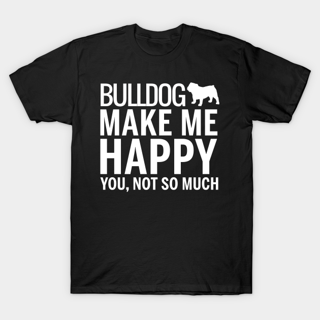 steve will do it bulldog shirt